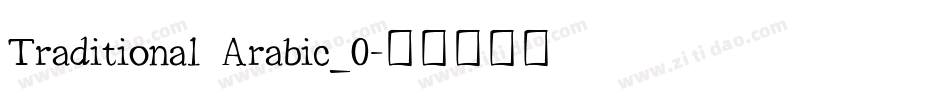 Traditional Arabic_0字体转换